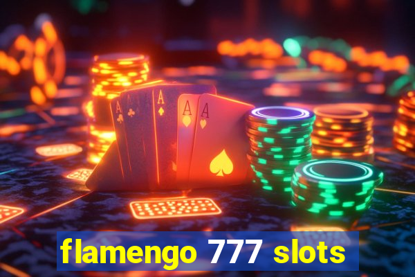 flamengo 777 slots